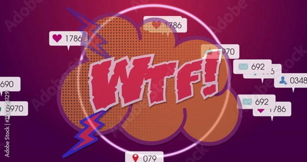 Obraz Displaying bold red WTF text hovering over orange cloud in digital art, with notification bubbles