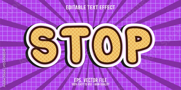 Fototapeta Editable text effect STOP word art typography illustration template style premium vector