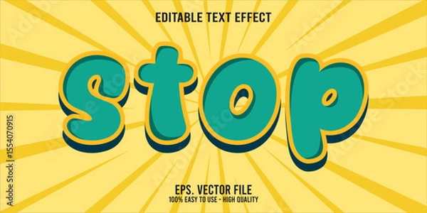 Fototapeta Editable text effect STOP word art typography illustration template style premium vector