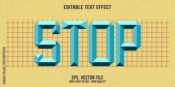 Fototapeta Editable text effect STOP word art typography illustration template style premium vector