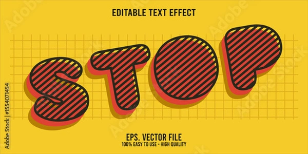 Fototapeta Editable text effect STOP word art typography illustration template style premium vector