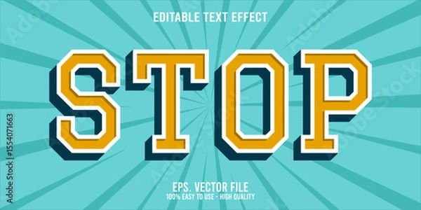 Fototapeta Editable text effect STOP word art typography illustration template style premium vector