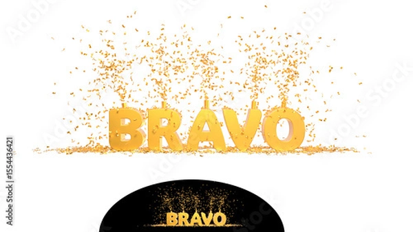 Fototapeta texte BRAVO doré avec confettis - message de félicitations - rendu 3D sur fond transparent	
