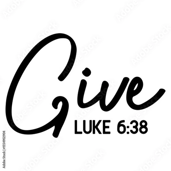 Obraz Give Luke 6 38