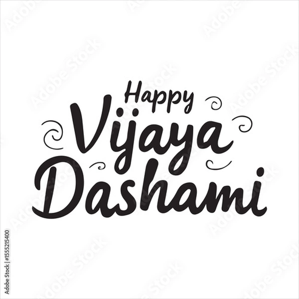Fototapeta Happy Vijaya Dashami Calligraphy Design,Elegant Vijaya Dashami Typography Vector,Handwritten Happy Vijaya Dashami Greeting,Black and White Vijaya Dashami Lettering Art,Festive Vijaya Dashami Text