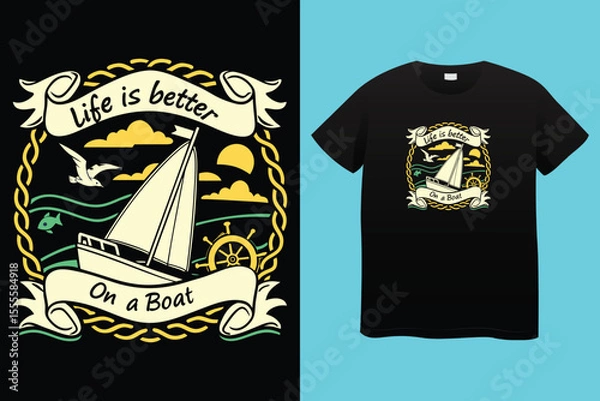 Fototapeta Boating T-Shirt Design – Nautical Adventure, Sailing Lifestyle, and Ocean Vibes Graphic Tee

