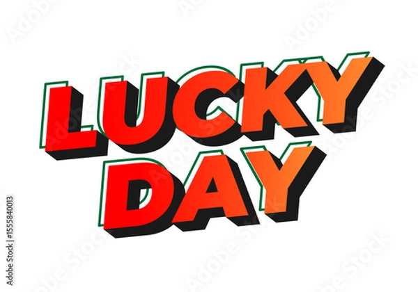 Fototapeta Lucky Day text effect Typography Design