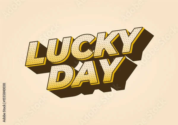Fototapeta Lucky Day text effect Typography Design