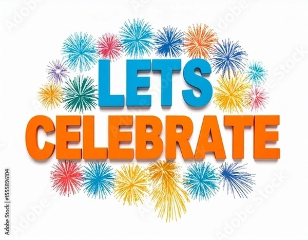 Obraz Let's Celebrate 3D Text with Confetti & Shapes