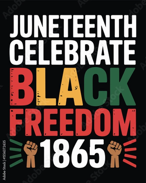Fototapeta Juneteenth celebrate black freedom design with year 1865 and raised fists