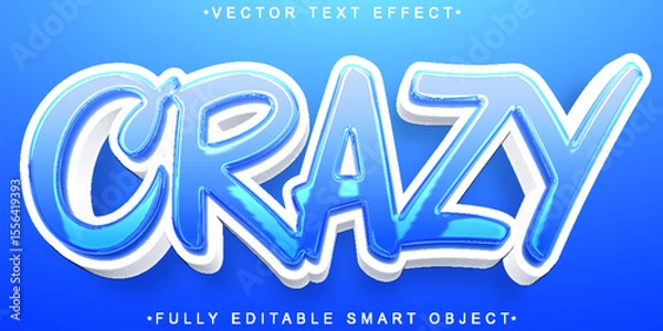 Fototapeta  Wild Crazy Fantastic Fun Style Surreal Vibrant Design Vector Fully Editable Smart Object Text Effect