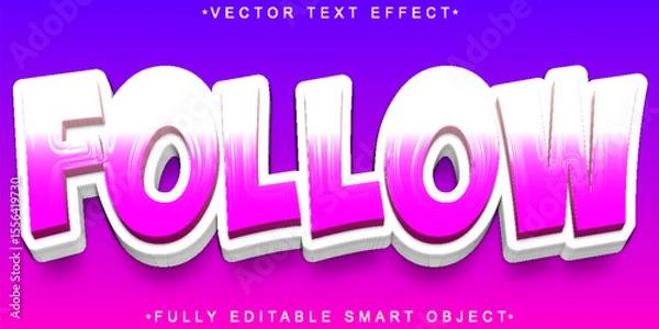 Fototapeta  Modern Social Media Follow Click Connect Style Design Vector Fully Editable Smart Object Text Effect