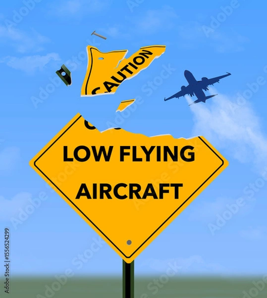 Obraz A low flying aircraft destroys a sign that says to be cautious and aware of low flying aircraft. This is a humorous 3-d illustration