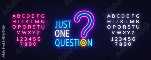 Fototapeta Question mark neon concept with phrase. Vector artwork showing JUST ONE QUESTION text and bright glowing fonts around. Creative idea for quiz screens