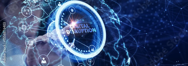 Obraz Digital disruption transformation innovation technology business internet concept.