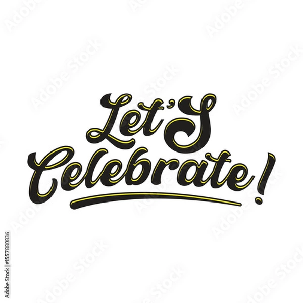 Obraz Celebrate typography design graphic