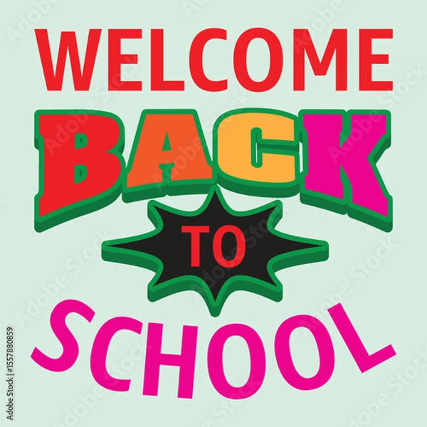 Obraz Welcome back to school typography design