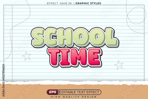 Fototapeta editable 3d vector text effect school time for school design
