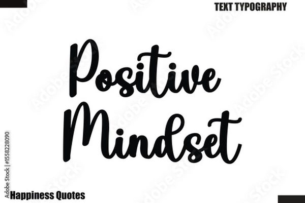 Obraz Positive Mindset Happiness cursive typography text saying