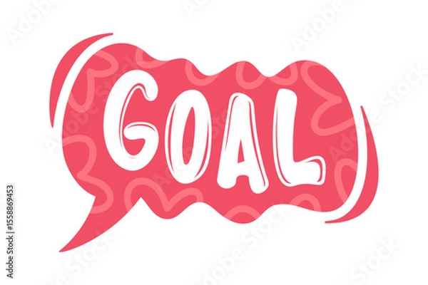 Obraz Goal message speech bubble cartoon