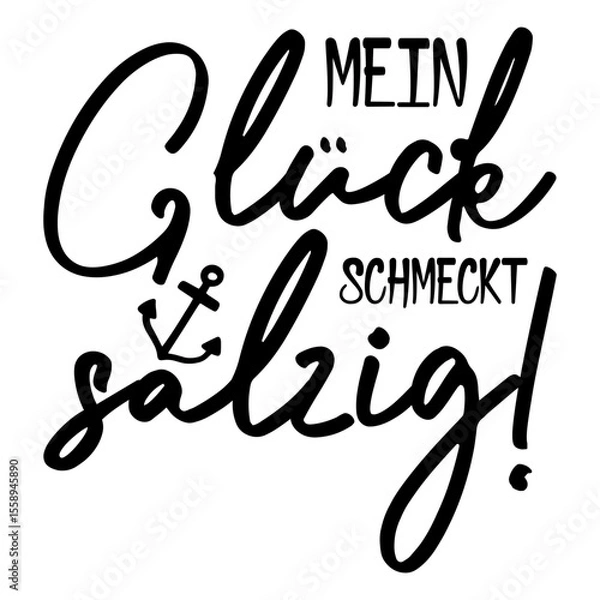 Obraz Mein Glück Schmeckt Salzig!