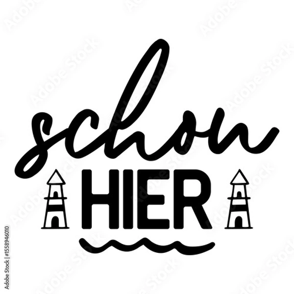 Obraz Schon Hier