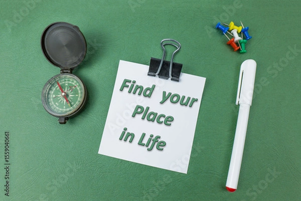 Fototapeta Find your place in life. Text on green background
