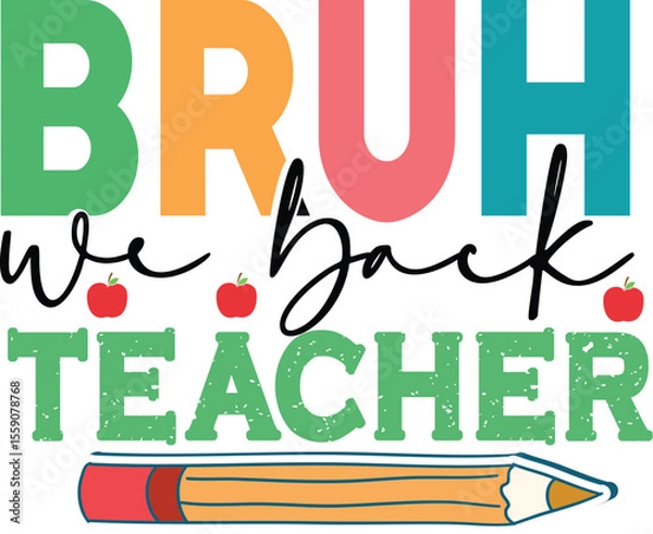 Obraz Bruh we back teacher