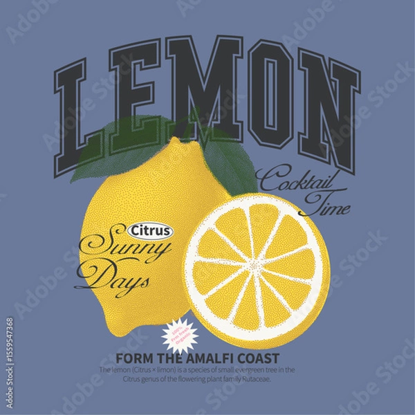 Obraz Lemon collage vibes font and citrus graphics. Amalfi  lemon fruit print graphic. Citrus t-shirt design. womens girls graphic tee print.