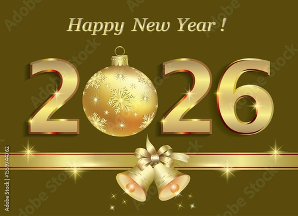 Obraz Happy New Year 2026. Background with golden date 2026 and Christmas ball decorated with ribbon and bells. Vector illustration for banners, greeting cards, calendars, packages, typography, covers.