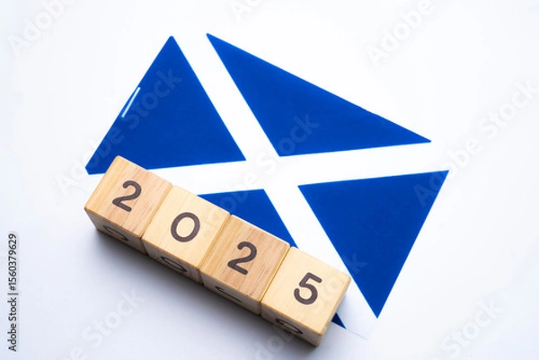 Fototapeta 2025, Scotland flag with date block, Concept, Important events for Scotland the new year, election, economy, social activities, central bank, Scotland foreign policy