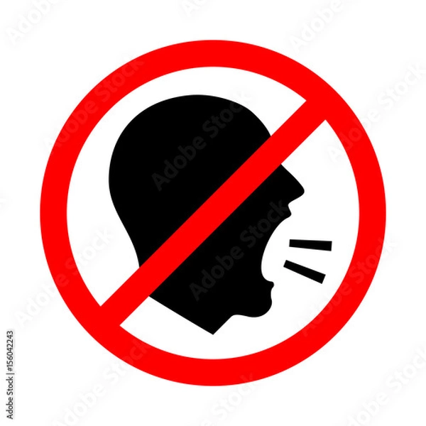 Fototapeta Nie krzycz. Ilustracja wektorowa Keep Quiet and Shouting Is Not Dozwolone Znak.