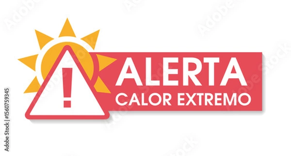 Obraz Warning about high temperature to attract attention. The icon sign of exclamation in the triangular frame with the sun. text on the Spanish and Portuguese Alerta de calor extremo.