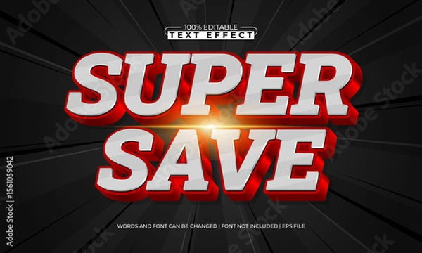 Fototapeta super save editable text effect with a discount and offer text style