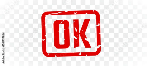 Obraz Ok stamp red ink rectangle grunge style. Vector illustration