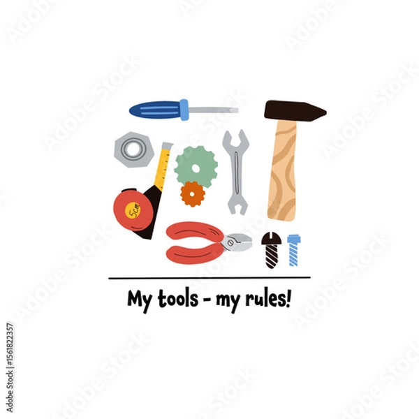 Fototapeta Kids t-shirt design showcasing colorful cartoon work tools arranged playfully, accompanied by the humorous quote my tools my rules, ideal for little construction enthusiasts.