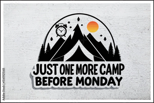 Fototapeta One More Camp Before Monday
Weekend Escape Mode
Camping Before the Grind
Nature Reset Sundays