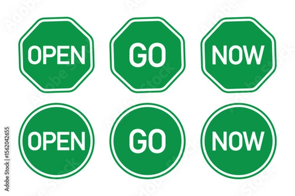 Obraz Open, Go, Now signset green octagon and circle shapes vector design illustration