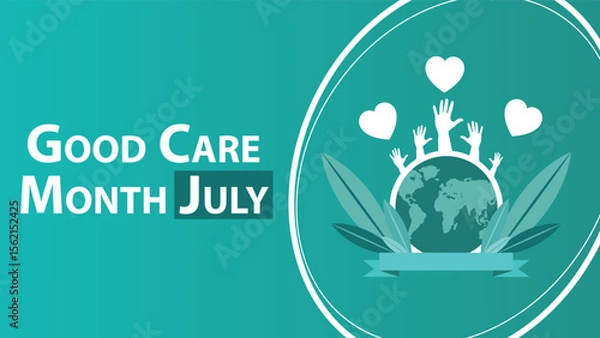 Obraz Good Care Month July web vector banner design illustration