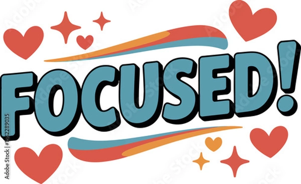 Fototapeta Focused text illustration with colorful hearts and decorative splash elements vector illustration.
