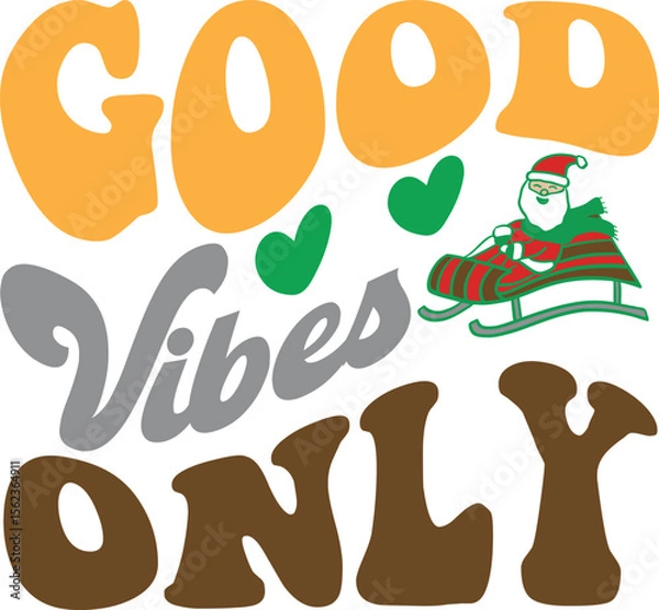 Obraz GOOD VIBER ONLY