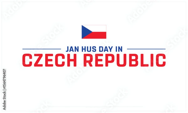 Fototapeta Jan Hus Day in Czech Republic design on white background, Typographic Design of Jan Hus Day in Czech Republic, Vector Design of Jan Hus Day in Czech Republic, Jan Hus Day in Czech Republic