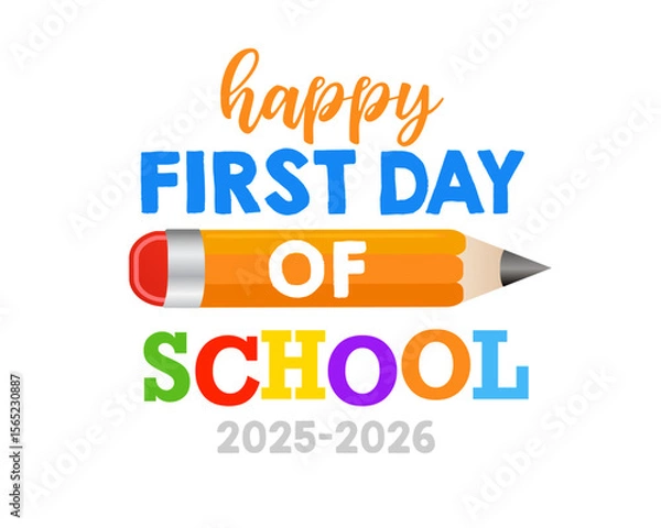 Fototapeta Happy First day of school creative logo design. Back to school 2025 creative template for photo frame or booth. Vector illustration