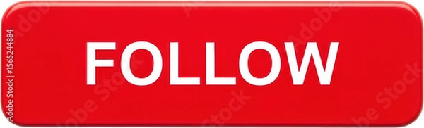 Obraz Red rounded button with white text FOLLOW isolate graphic interface call to action