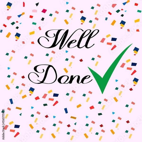 Obraz A cheerful illustration with colorful confetti falling to celebrate a job well done.