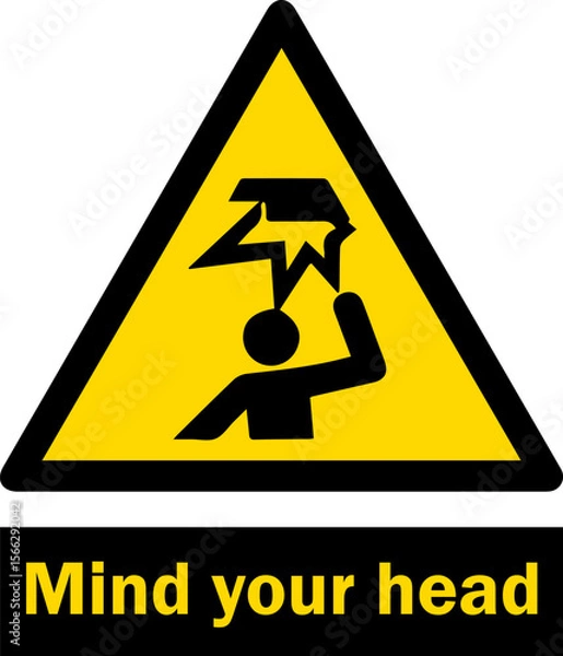 Fototapeta mind your head sign design for templates.