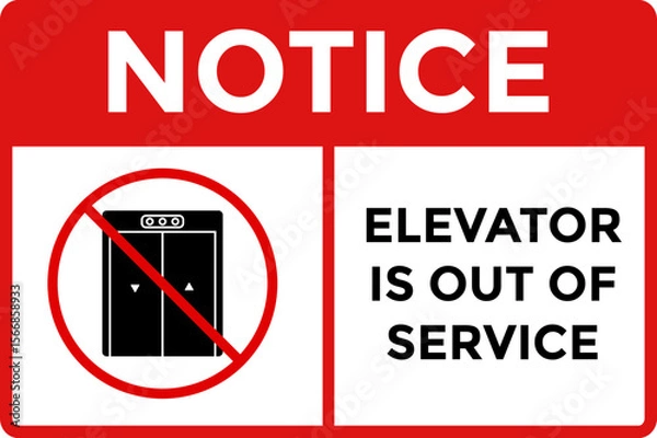 Fototapeta Elevator Out of Service. Elevator warning sign. safety sign. labels elevator out of order