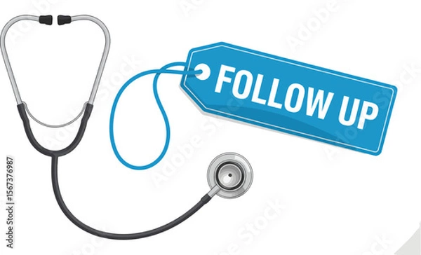 Fototapeta Follow up appointment reminder with stethoscope for healthcare patient medical check up and doctor visit
