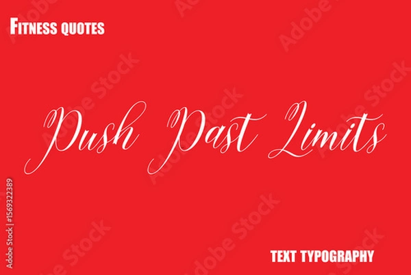 Fototapeta Push Past LimitsText Typography Fitness Quote