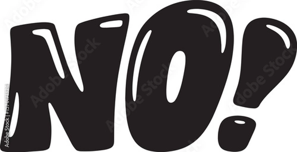 Fototapeta NO Hand-drawn Style text Graphic black silhouette vector, Simple silhouette Design vector icon with Transparent background. A bold, stylized font text.